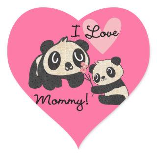 Pandas I Love Mommy Heart Sticker