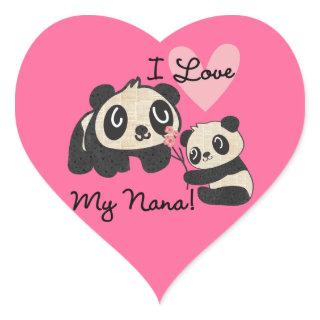 Pandas I Love My Nana Heart Sticker