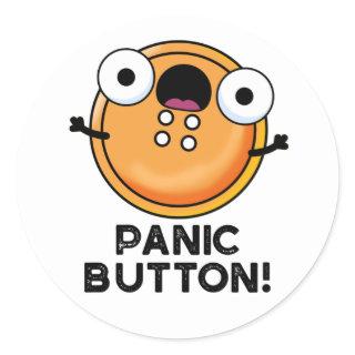 Panic Button Funny Sewing Pun  Classic Round Sticker