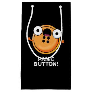 Panic Button Funny Sewing Pun Dark BG Small Gift Bag