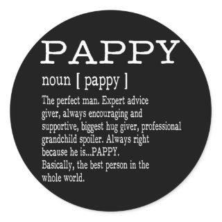 Pappy Definition Grandpa Father's Day  Classic Round Sticker