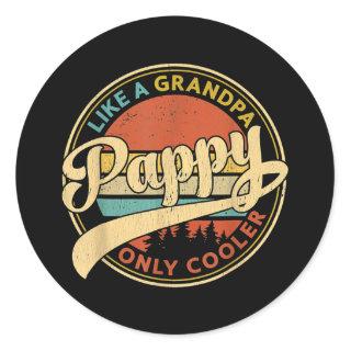 Pappy Like A Grandpa Only Cooler Retro Vintage Classic Round Sticker