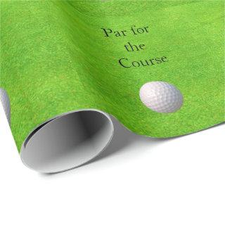 Par for the Course with Golf Ball