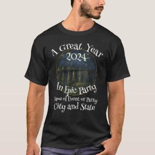 Party A Great Year An Epic Party T-Shirt
