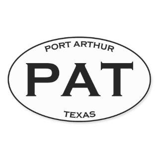 PAT - Port Arthur Texas Oval Sticker