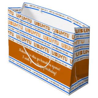 Pattern UBUNTU, I am because we are in Swahili Large Gift Bag