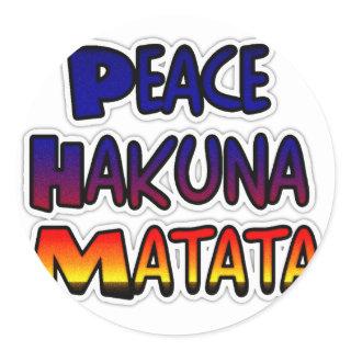 Peace Hakuna Matata Gradient Art Classic Round Sticker