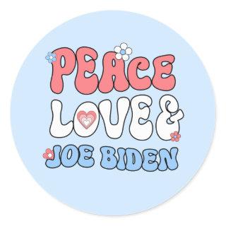 Peace Love and Joe Biden Classic Round Sticker