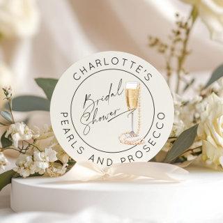 Pearls and Prosecco Modern script Bridal shower Classic Round Sticker
