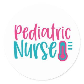 Pediatric Nurse word art Classic Round Sticker