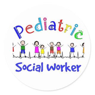 Pediatric Social Worker Gifts Classic Round Sticker