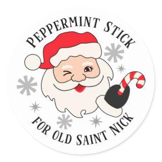 Peppermint Stick for Old Saint Nick Classic Round Sticker