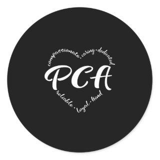 Personal care attendant , pca, home care classic round sticker