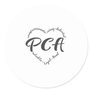 Personal care attendant , pca, home care classic round sticker