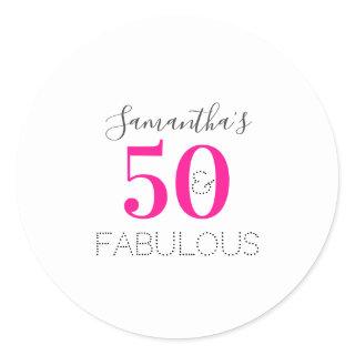 Personalized 50 and fabulous Hot Pink Birthday Classic Round Sticker