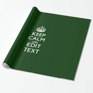 Personalized Keep Calm And Your Text Green Decor