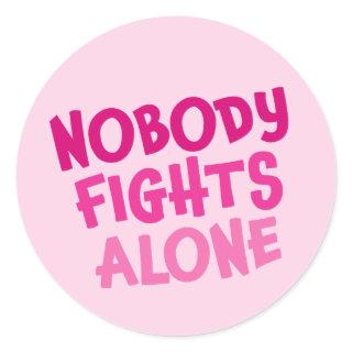 Personalized Nobody Fights Alone Classic Round Sticker