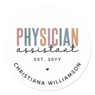 Personalized PA Physician Assistant Graduation Classic Round Sticker