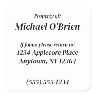 Personalized Property of Custom Information Square Sticker