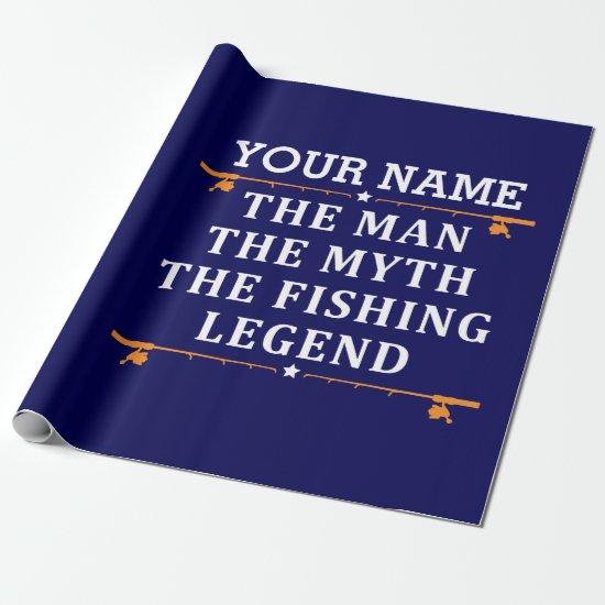 Personalized The Man The Myth The Fishing Legend