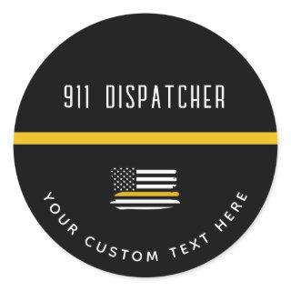 Personalized Thin Gold Line Flag 911 Dispatcher  Classic Round Sticker