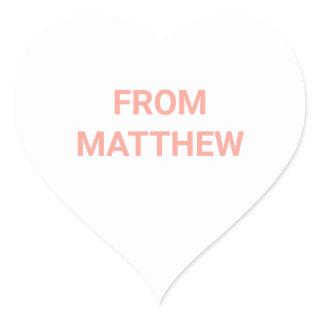 Personalized Valentine's Day White Conversation Heart Sticker
