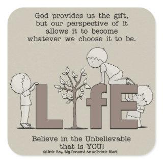 Perspective of Life Square Sticker