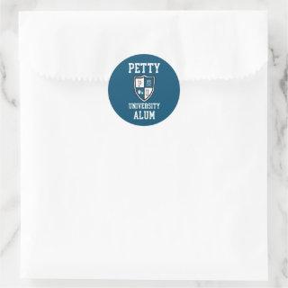 Petty University Alum grad alma mater funny blue Classic Round Sticker
