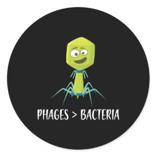 Phages Over Bacteria Bacteriophage Classic Round Sticker
