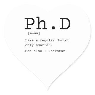 PhD definition philosophy doctor dissertation Heart Sticker