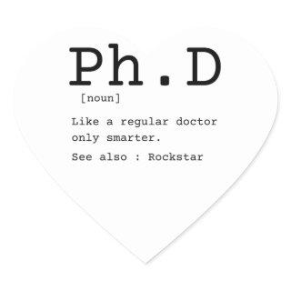 PhD definition philosophy doctor dissertation Heart Sticker