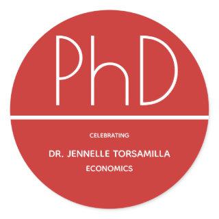 PhD degree Graduation Party Classic Round Sticker