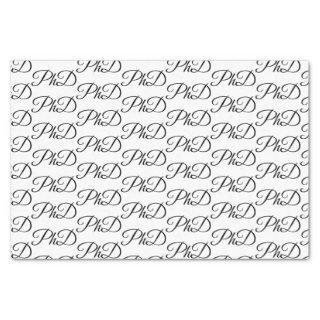 PhD degree White Black Graduation Celebration Tissue Paper
