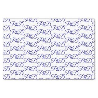 PhD degree White Blue Graduation Celebration Tissue Paper