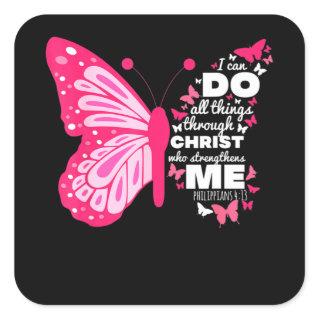 Philippians 4 13 Butterfly Christ Bible Verse Square Sticker
