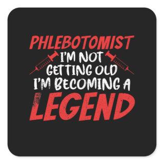 Phlebotomist Phlebotomy Legend Square Sticker
