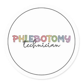Phlebotomy Technician PBT Phlebotomy Tech Classic Round Sticker