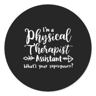 Physical Therapist Assistant, PTA Classic Round Sticker