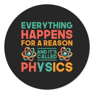 Physicist Science Teacher Physics Classic Round Sticker