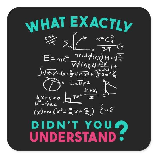 Physics Math Formula Joke Square Sticker