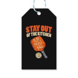Pickleball - Stay Out Of The Kitchen  Gift Tags