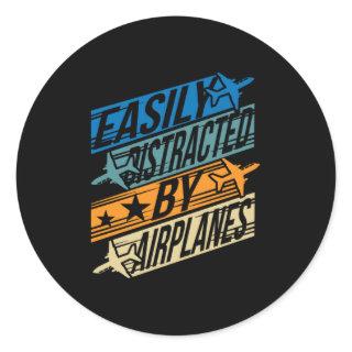 Pilot Aviator Funny - Distracted by Airplanes Classic Round Sticker