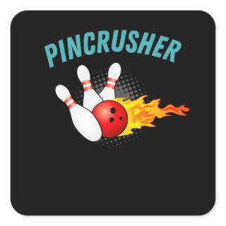 Pincrusher Bowling Strike Pins Funny Bowler Square Sticker