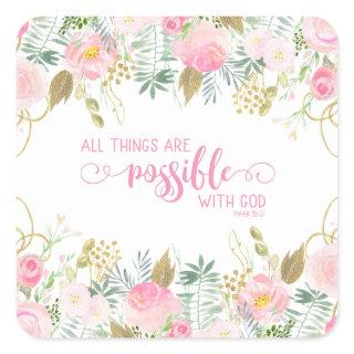 Pink All Things Are Possible Bible Verse Scripture Square Sticker
