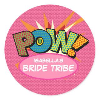 Pink Bride Tribe Fun Modern Comic Book Classic Round Sticker
