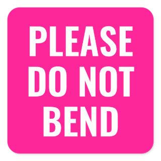 Pink do not bend trendy simple modern business square sticker