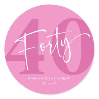 Pink Forty 40th Fortieth Birthday Party Favor Classic Round Sticker