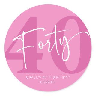 Pink Forty 40th Fortieth Birthday Party Favor Classic Round Sticker