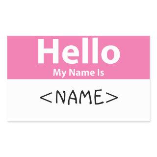 Pink Hello My Name is, <NAME> Rectangular Sticker