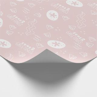 Pink Seas and Greetings